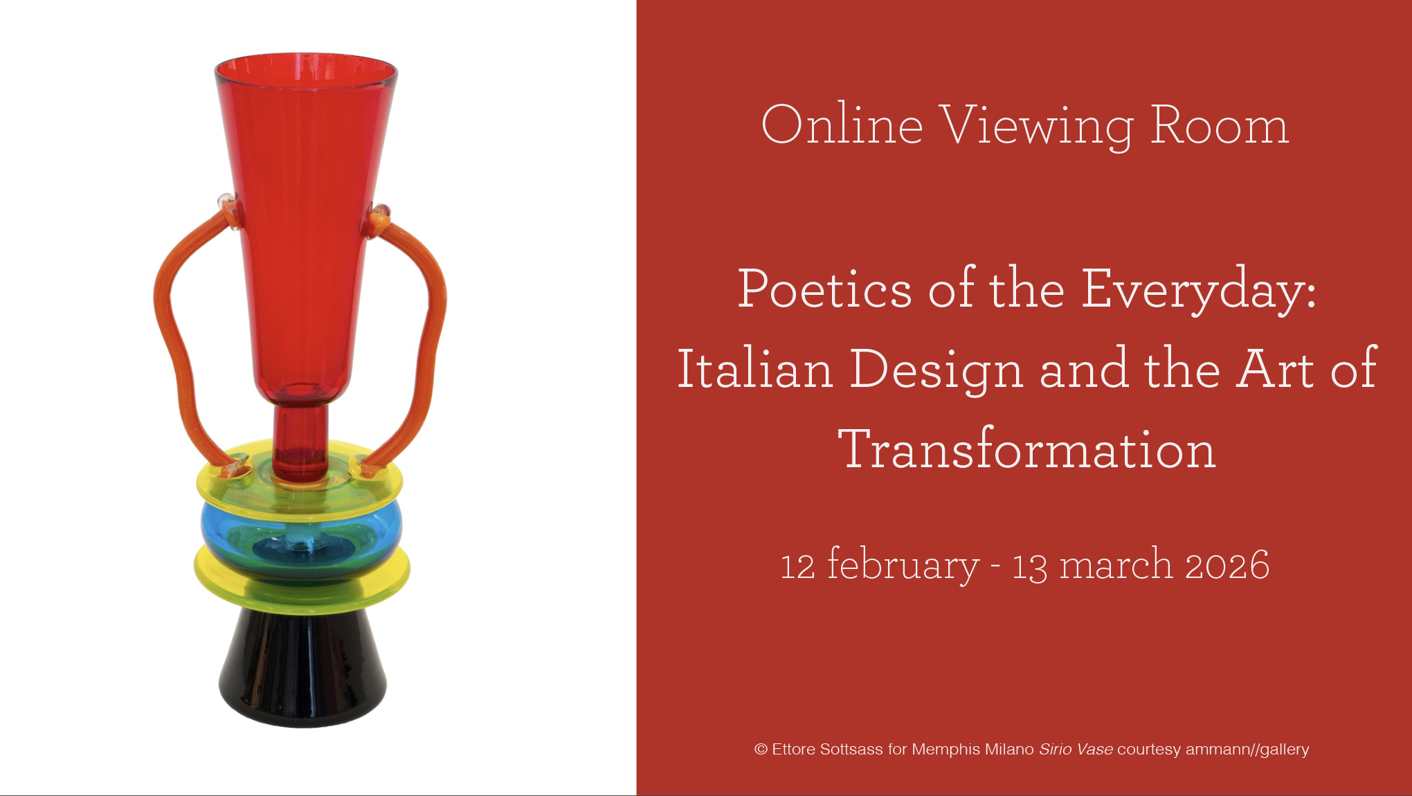 © Ettore Sottsass for Memphis Milano 'Sirio Vase' courtesy ammann//gallery